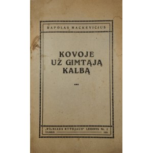 Mackevičius Rapolas - Kovoje už gimtąją kalbą. Vilnius 1929 Ruch