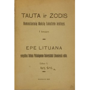 Tauta ir žodis. Humanitarinių mokslų fakulteto leidinys Kn. 1. Kaunas 1923.