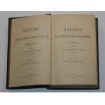 Sosnowski M[aksymilian] E[dward], Kurtzmann L[ouis] - Katalog Biblioteki Raczyńskich w Poznaniu. Katalog der Raczyńskischen Bibliothek in Posen. Poznań 1885