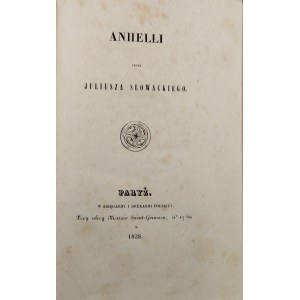 Słowacki Juliusz - Anhelli. Wyd. 1. Paryż 1838 Księg. i Druk. Polska. Druk. Bourgogne et Martinet.