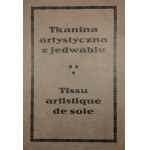 [Piłsudski Józef] - Tkanart. Tkanina artystyczna na jedwabiu. Tissu artistique de soie. No 102 - Józef Piłsudski.