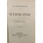 Kochanowski Jan - Wybór pism. Z portretem poety (według obrazu J. Matejki). Warszawa 1900 Nakł. Gebethnera i Wolffa. Kraków - G. Gebethner. Biblioteka Miniaturowa.