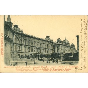 Kraków - Akademia sztuk pięknych i gmach Dyrekcyi kolei państw w Krakowie, 1899