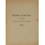 Bogacki Wincenty - Kazania domowe na niedziele całego Roku Kościelnego. Napisał ... Z licznemi illustracyami. Stutgart 1903 Nakł. Księgarni Katolickiej Otona Thomy.