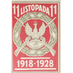 11 LISTOPADA 1918 - 1928