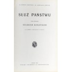 Gaertner Henryk, Łempicki Stanisław - Służ państwu. T. 1: Szlakiem bohaterów. Lwów 1932 Nakł. i własność K. S. Jakubowskiego.