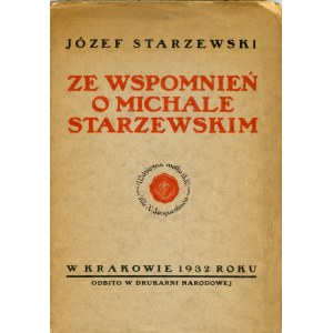 Starzewski Józef - Zo spomienok Michala Starzewského, 1932