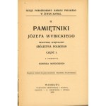 Wybicki Józef - Pamiętniki ... Senator wojewoda Królestwa Polskiego. Mit einem Vorwort von Henryk Mościcki. Warschau 1905. Gebethner und Wolff.