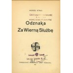 Strug Andrzej - Odznak za věrnou službu. Varšava 1921 Tow. Wyd. Ignis