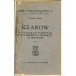 Tokarz Wacław - Kraków zu Beginn des Januaraufstands und die Expedition nach Miechów, T. 1-2