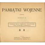 Pamiątki Wojenne. (Afisze). Zeszyt II. Warszawa 1918.