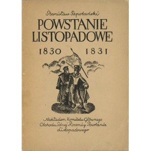Szpotański Stanisław - Powstanie listopadowe 1830 - 1831