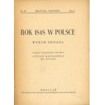 The year 1848 in Poland. A selection of sources. Wrocław 1948 Ossol.
