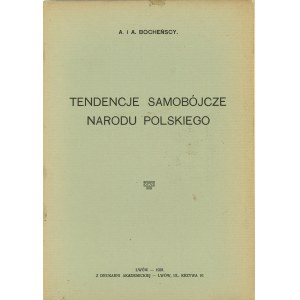 Bocheńskis A[dolf] a A[leksander] - Tendencje samobójcze narodu polskiego. Lwów 1925 Z Druk. Akademicka.