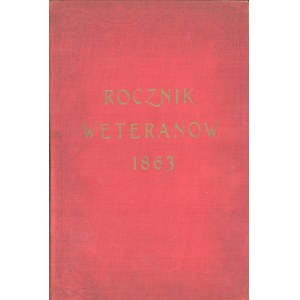 Ročenka veteránů z roku 1863 s kalendářem na rok 1925. Zpracoval Juljan Adolf Święcicki. Varšava 1925 Úsilím a vydáním polské vydavatelské kanceláře Kresy.