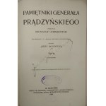 Prądzyński Ignacy - Memoirs of a general ... Compiled by Bronislaw Gembarzewski. T. 1-4 with the addition of Genezy powstania listopadowego, by Jerzy Moszyński. Kraków 1909 Księg. Spółka Wyd.