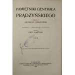 Prądzyński Ignacy - Memoirs of a general ... Compiled by Bronislaw Gembarzewski. T. 1-4 with the addition of Genezy powstania listopadowego, by Jerzy Moszyński. Kraków 1909 Księg. Spółka Wyd.