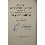 Prądzyński Ignacy - Memoirs of a general ... Compiled by Bronislaw Gembarzewski. T. 1-4 with the addition of Genezy powstania listopadowego, by Jerzy Moszyński. Kraków 1909 Księg. Spółka Wyd.