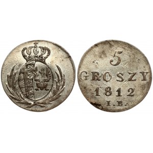 Poland 5 Groszy 1812 IB Friedrich August I(1763-1827). Obverse: Crowned oval arms within sprays. Reverse: Value; date...