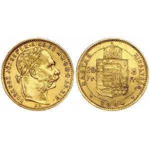 Hungary 8 Forint 20 Francs 1884KB Franz Joseph I(1848-1916). Obverse: Laureate head; right. Reverse...