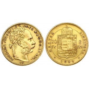 Hungary 8 Forint 20 Francs 1891KB Franz Joseph I(1848-1916). Obverse: Laureate head; right. Reverse...