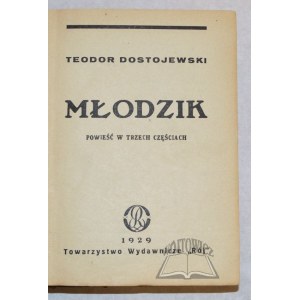 DOSTOJEWSKI Teodor, Młodzik.