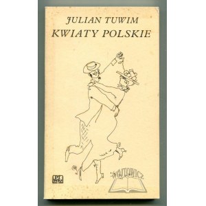 TUWIM Julian, Kwiaty polskie.