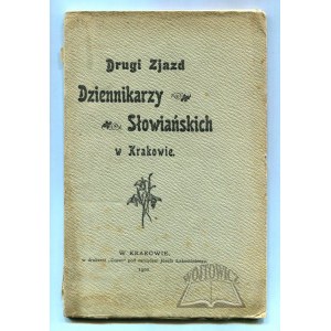 (DRUGI) II. Zjazd dziennikarzy słowiańskich w Krakowie.