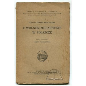 NIEMCEWICZ Juljan Ursyn, O wolnem mularstwie w Polszcze.