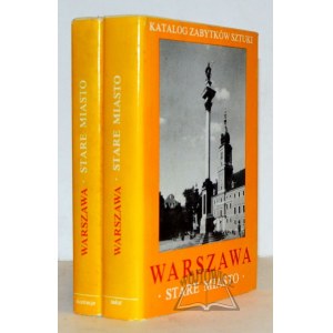 KATALOG Zabytków Sztuki., Miasto Warszawa. Stare Miasto.