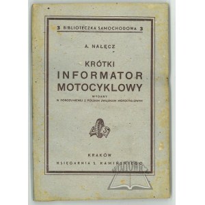 (TAŃSKI Tadeusz) Nałęcz A., Krótki informator motocyklowy.