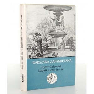 Galewski J., WARSZAWA ZAPAMIĘTANA ostatnie lata XIX [wyd.1] stan idealny