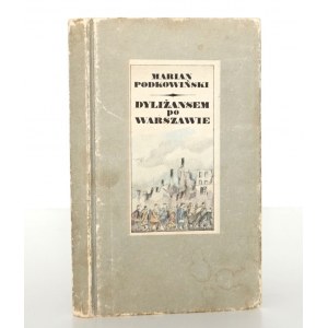 Podkowiński M., DYLIŻANSEM PO WARSZAWIE [wyd.1]