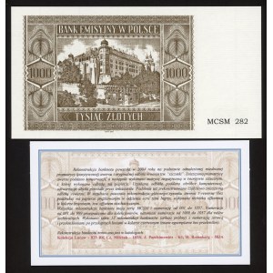Rekonstrukcja - 1000 złotych 1941 (2004) Krakowiak - nr 282 + certyfikat Czesława Miłczaka