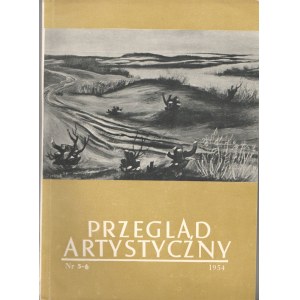 Czasopismo Przegląd artystyczny 5-6/1954 [Tadeusz Różewicz - pierwodruk]