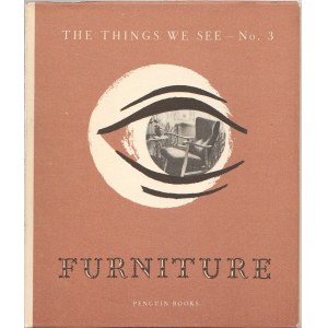 Gordon Russell The things we see No. 3 Furniture [projektowanie wnętrz, meblarstwo]