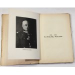 General Jan Jacyna 1918-1923 In Free Poland. Survivals [1st edition, 1927].