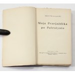 Adolf Nowaczynski My Ride in Palestine [1st edition, 1936, cover].