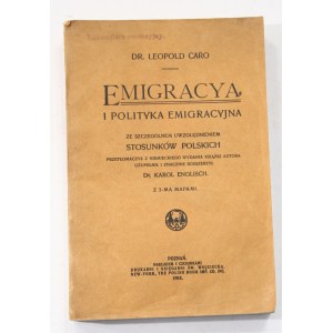 Leopold Caro Emigracya i polityka emigracyjna