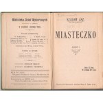 Szalom Asz Miasteczko 1-2t. [I wydanie, 1910, Biblioteka Dziel wyborowych]