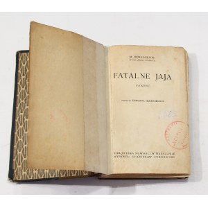 Michaił Bułhakow Fatalne jaja [I wydanie, 1928]