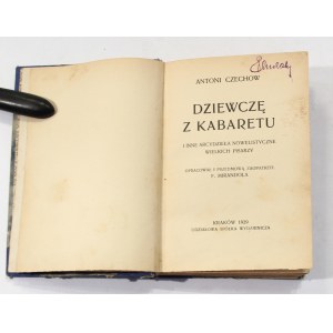 Antoni Czechow Dziewczę z kabaretu, Emil Zola Za noc miłści i in. [I wydanie, 1929]