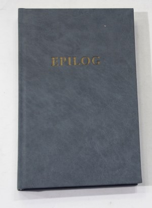Gustaw Daniłowski Epilog [I wydanie, 1914]