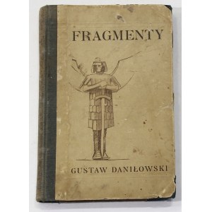 Gustaw Daniłowski Fragmente [1914].