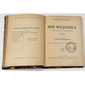 Fjodor Dostojewski Der Traum des Onkels (Aus den Chroniken der Stadt Mordasow) [1. Auflage, 1922].