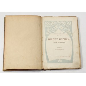 Gerhart Hauptmann Poor Henry A German Tale [1. Auflage, 1908].