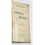 Gerhart Hauptmann The Greek Spring [1st edition, 1910].