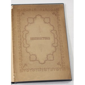 (Zygmunt Krasinski) Resurrecturis [1. Auflage, 1852].