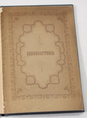 (Zygmunt Krasiński) Resurrecturis [I wydanie, 1852]
