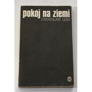 Stanisław Lem, Pokój na ziemi [I wydanie]